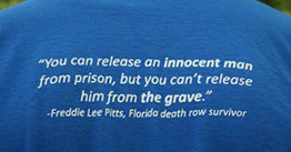 You can release an innocent man from prison, but you can't release him from the grave.